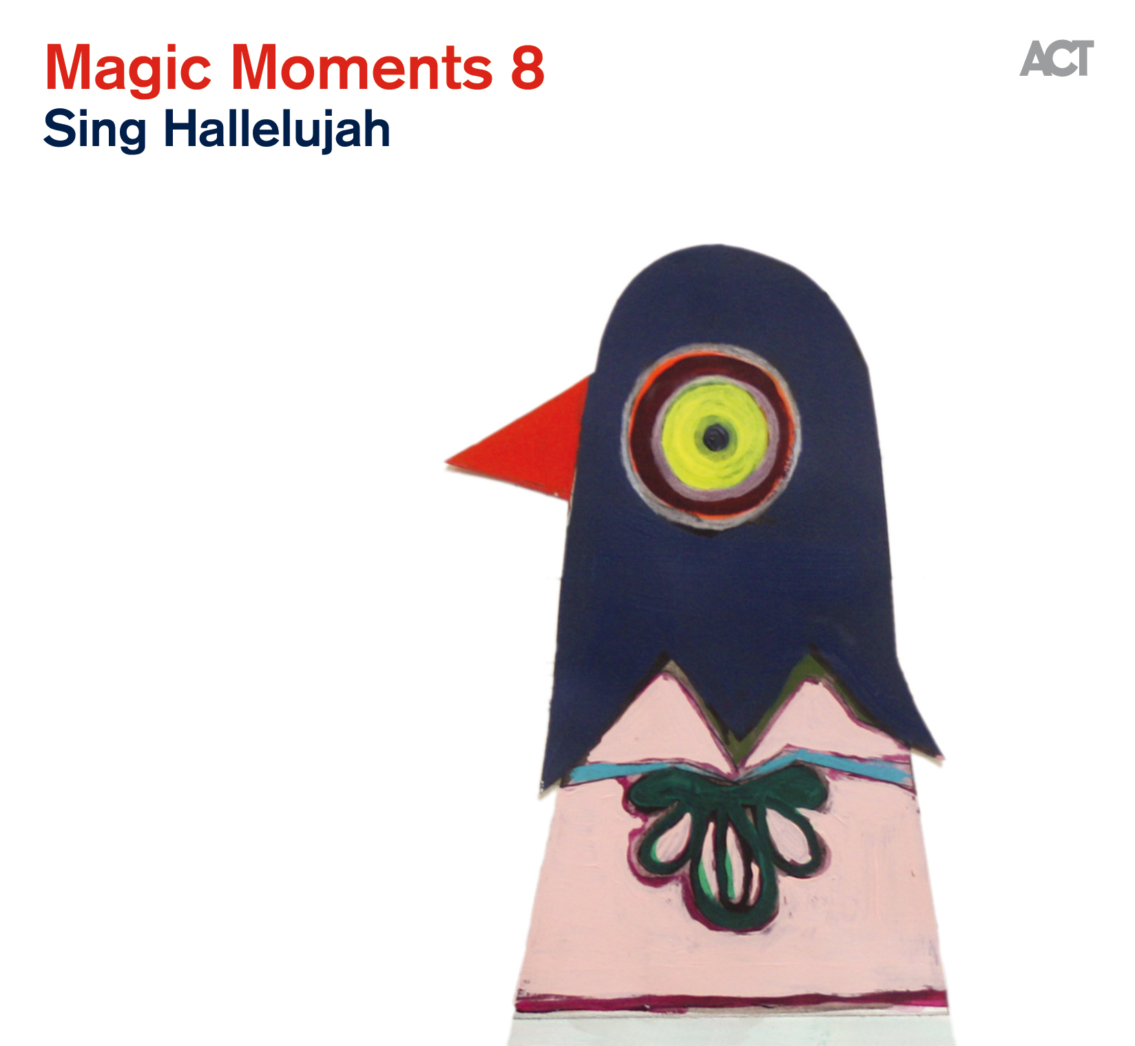 Magic Moments 8 "Sing Hallelujah"