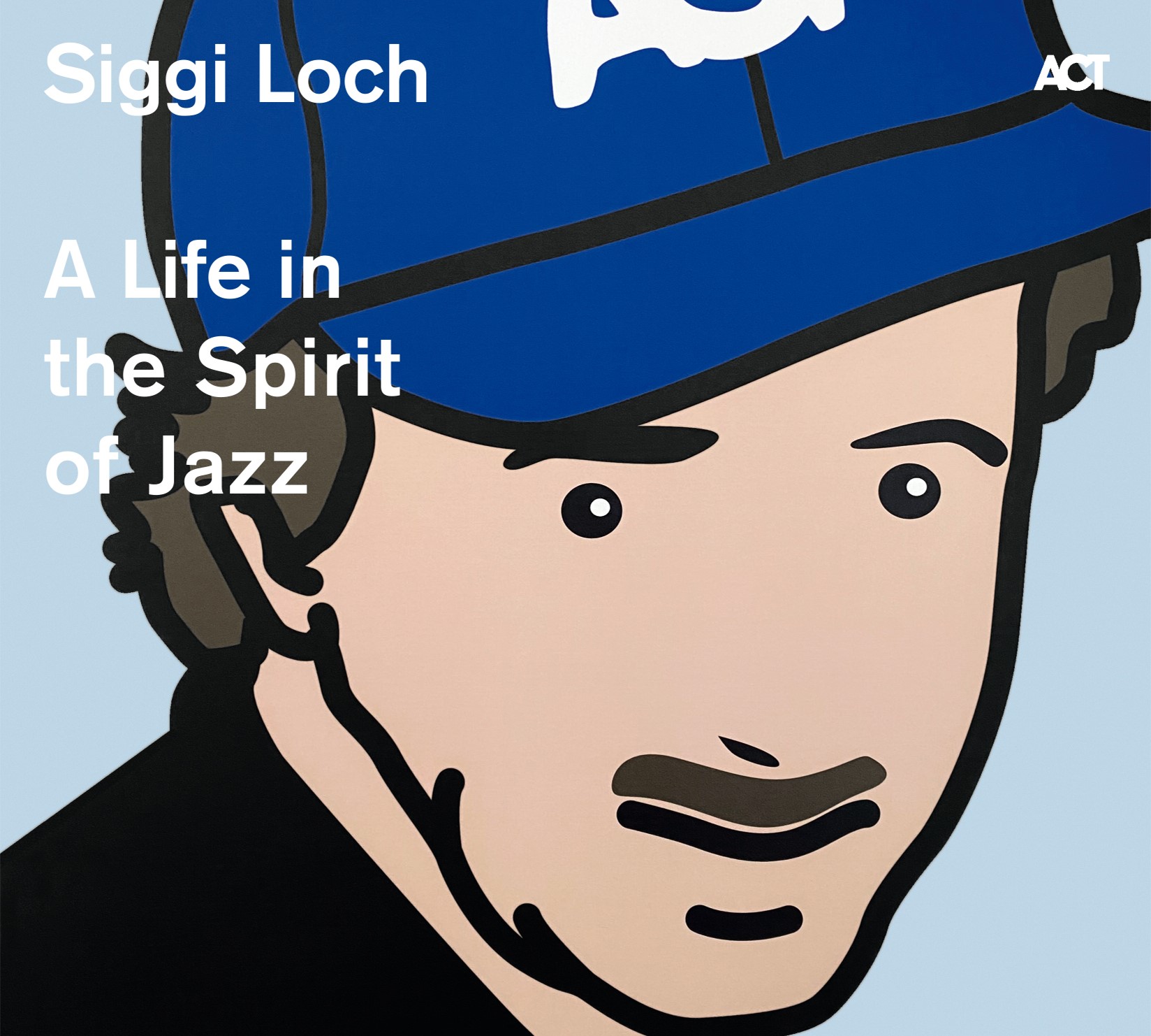 Siggi Loch - A Life in the Spirit of Jazz